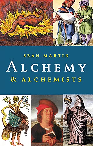 Stock image for Alchemy and Alchemists (Pocket Essentials (Paperback)) for sale by AwesomeBooks