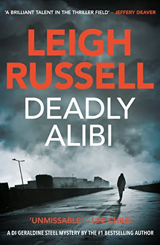 Stock image for Deadly Alibi : A Di Geraldine Steel Thriller, No. 9 for sale by Better World Books: West