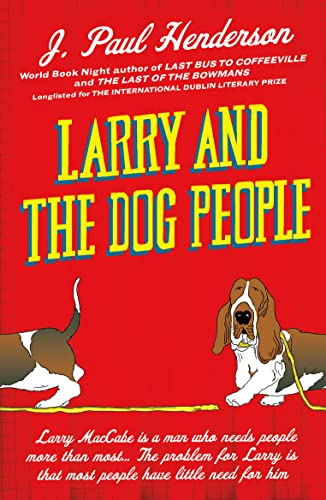 Imagen de archivo de Larry And The Dog People a la venta por Books Puddle