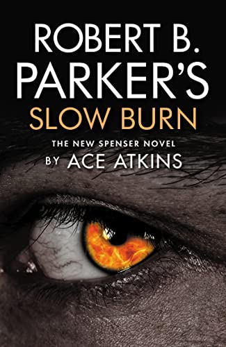 Stock image for Robert B. Parker's Slow Burn for sale by Half Price Books Inc.