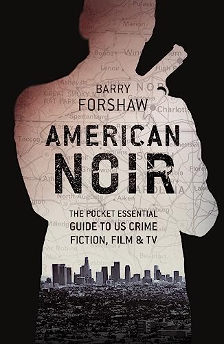 Stock image for American Noir: The Pocket Essential Guide to US Crime Fiction, Film & TV (Pocket Essentials (Paperback)) for sale by WorldofBooks