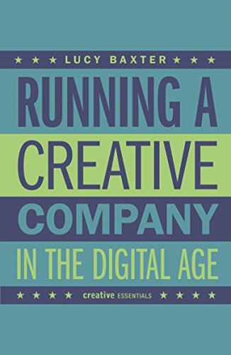 Imagen de archivo de Running a Creative Company in the Digital Age a la venta por Books Puddle