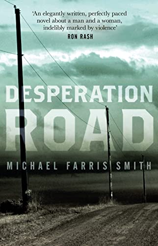 Stock image for Desperation Road for sale by WorldofBooks