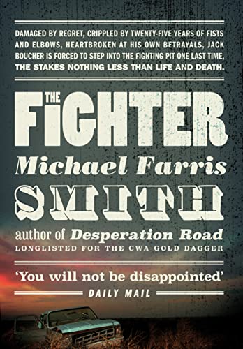 Beispielbild fr The Fighter: Now filmed as Rumble Through the Dark zum Verkauf von WorldofBooks