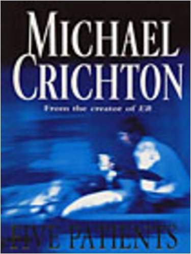 Five Patients (9781843450276) by Crichton, Michael