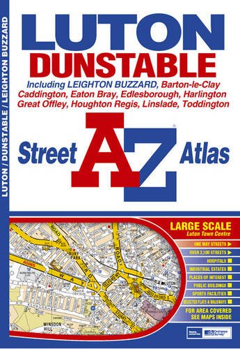 Beispielbild fr A-Z Luton & Dunstable Street Atlas (Street Maps & Atlases) zum Verkauf von medimops