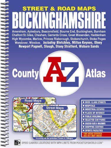Buckinghamshire County Atlas (A-Z Street Maps & Atlases) (9781843486466) by Geographers' A-Z Map Company