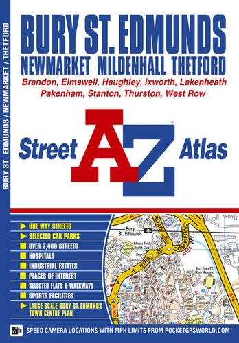 Bury St Edmunds Street Atlas (A-Z Street Atlas) (9781843486732) by Geographers' A-Z Map Company