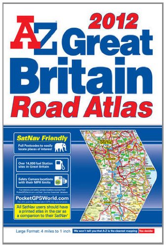 Great Britain Large Format Road Atlas 2012 (9781843487906) by Geographers' A-Z Map Company