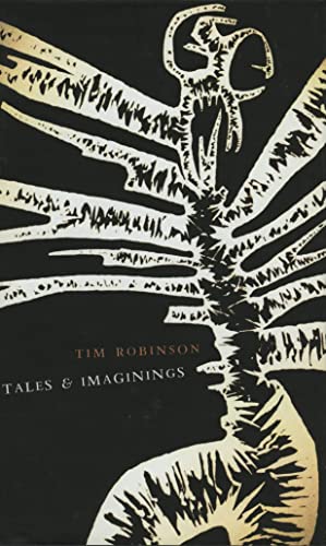 Tales and Imaginings (9781843510017) by Tim Robinson