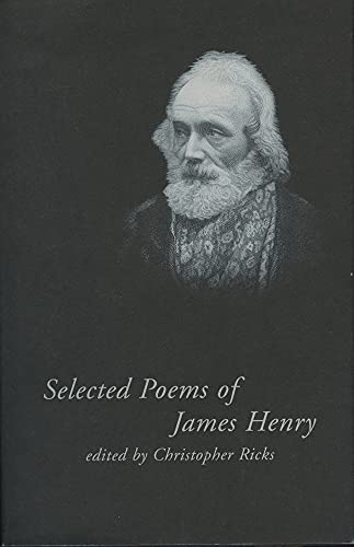 Stock image for Selected Poems of James Henry for sale by PBShop.store US