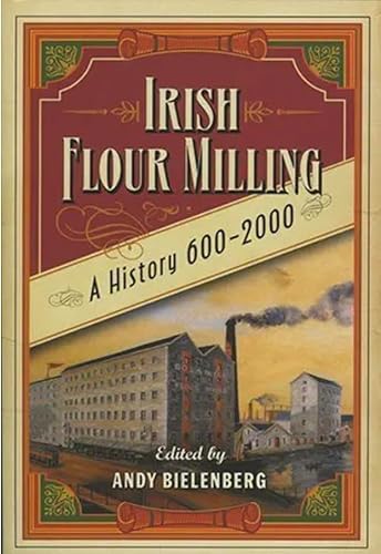 Stock image for Irish Flour-Milling for sale by Blackwell's