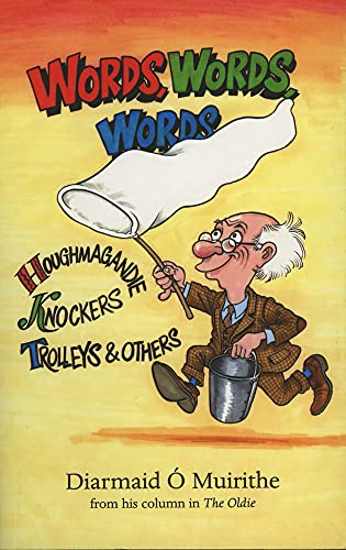 9781843510598: Words, Words, Words: Houghmagandie, Knockers, Trolleys and Others