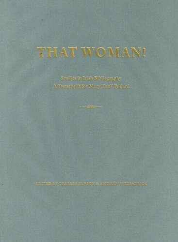 Stock image for That Woman: Studies in Irish Bibliography for sale by Kennys Bookshop and Art Galleries Ltd.