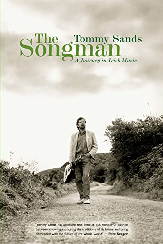 Beispielbild fr Songman, The: A Journey in Irish Music zum Verkauf von THE OLD LIBRARY SHOP