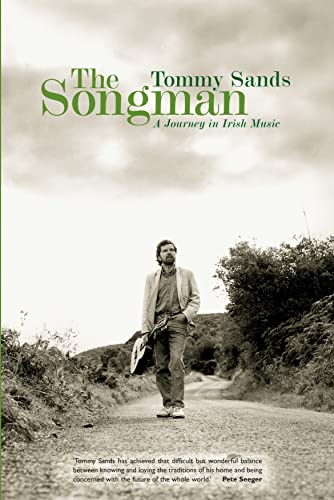 Imagen de archivo de Songman, The: A Journey in Irish Music a la venta por THE OLD LIBRARY SHOP