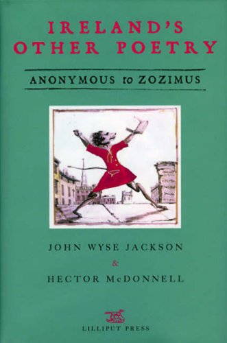 Imagen de archivo de Ireland's Other Poetry: Anonymous to Zozimus a la venta por WorldofBooks