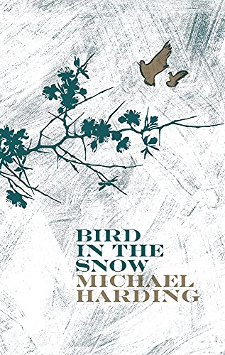 Bird In The Snow (9781843511366) by Harding, Michael