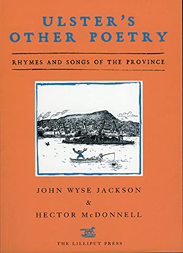 Stock image for Ulster's Other Poetry: Verses and Songs of the Province for sale by WorldofBooks