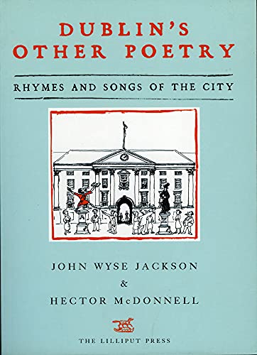Imagen de archivo de Dublin's Other Poetry: Rhymes and Songs of the City a la venta por WorldofBooks