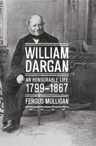 William Dargan: 1799-1867 (9781843513957) by Mulligan, Fergus