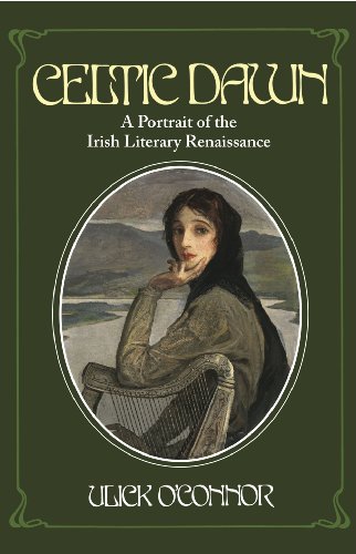 Stock image for Celtic Dawn: A Portrait of Irish Literary Renaissance for sale by Solomon's Mine Books