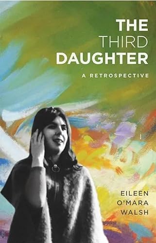 Stock image for The Third Daughter: A Retrospective for sale by medimops