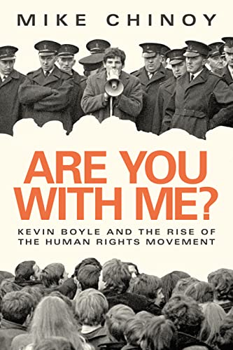9781843517726: Are You With Me?: Kevin Boyle and the Human Rights Movement