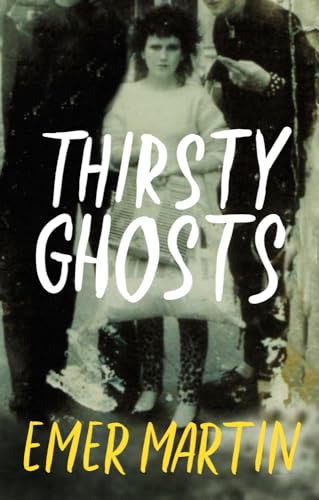 9781843518631: Thirsty Ghosts