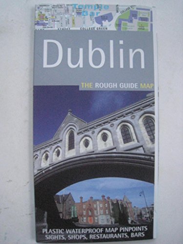Beispielbild fr The Rough Guide to Dublin Map (Rough Guide City Maps) zum Verkauf von medimops
