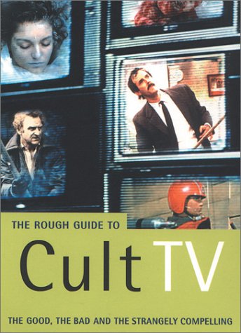 The Rough Guide to Cult TV (9781843530091) by Paul Simpson