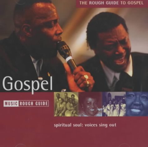 The Rough Guide to Gospel (Rough Guide World Music CDs) (9781843530244) by Rough Guides