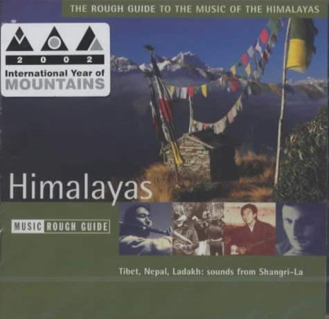 The Rough Guide to The Music of The Himalayas (Rough Guide World Music CDs) (9781843530428) by Rough Guides