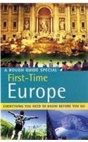 Beispielbild fr The Rough Guide to First-Time Europe 5 (Rough Guide Travel Guides) zum Verkauf von Wonder Book