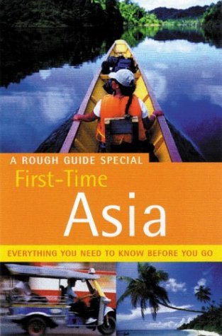 9781843530480: First Time Asia: Everything You Need to Know Before You Go - A Rough Guide Special (Rough Guide Specials) [Idioma Ingls]