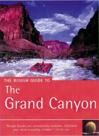 Stock image for The Rough Guide to The Grand Canyon 1 (Rough Guide Travel Guides) for sale by Wonder Book