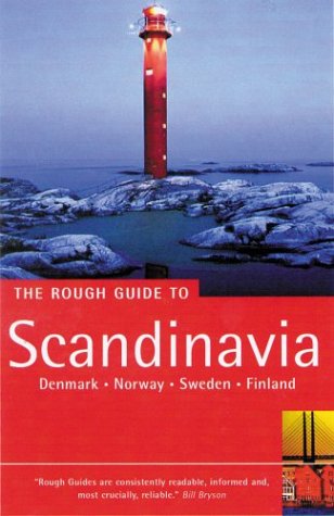 Beispielbild fr The Rough Guide to Scandinavia : Denmark, Norway, Sweden and Finland zum Verkauf von Better World Books