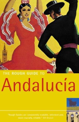 Beispielbild fr The Rough Guide to Andalucia (Rough Guide Travel Guides) zum Verkauf von Reuseabook