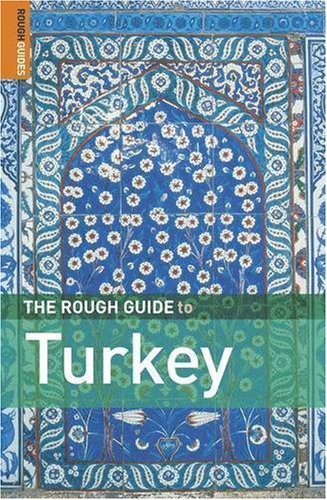 9781843530718: The Rough Guide To Turkey (5th Edition) (Rough Guide Travel Guides) [Idioma Ingls]