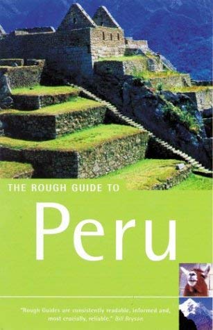 The Rough Guide To Peru (5th Edition) (Rough Guide Travel Guides)