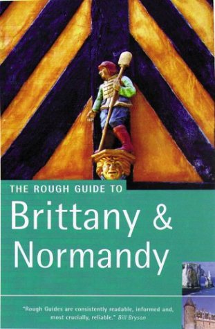 Beispielbild fr The Rough Guide Brittany & Normandy 8 (Rough Guide Travel Guides) zum Verkauf von Wonder Book