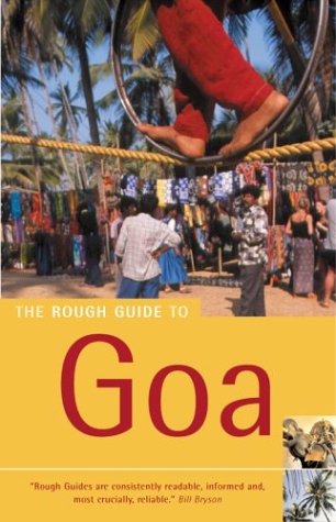 Beispielbild fr The Rough Guide to Goa (Rough Guide Travel Guides) zum Verkauf von AwesomeBooks