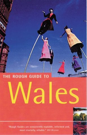 Beispielbild fr The Rough Guide to Wales (Rough Guide Travel Guides) zum Verkauf von Reuseabook