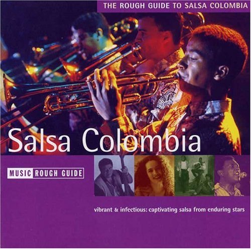 The Rough Guide to Salsa Colombiano (Rough Guide World Music CDs) (9781843532002) by Rough Guides