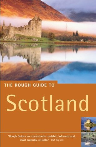 Beispielbild fr The Rough Guide to Scotland zum Verkauf von Better World Books