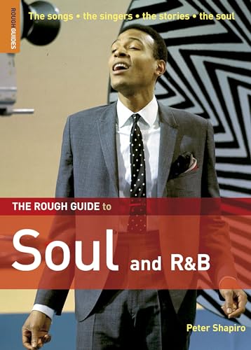 The Rough Guide to Soul & R 'n' B 1 (Rough Guide Reference) (9781843532644) by Shapiro, Peter; Rough Guides