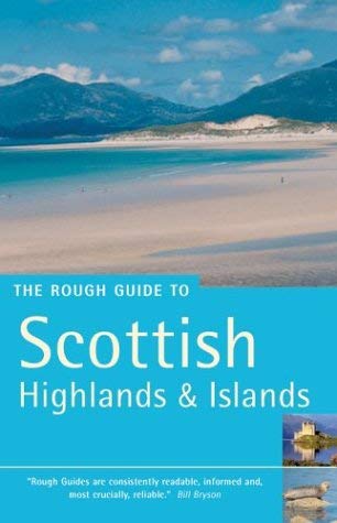 Stock image for The Rough Guide to Scottish Highlands and Islands (Rough Guide Travel Guides) for sale by AwesomeBooks