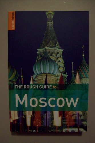 The Rough Guide to Moscow 4 (Rough Guide Travel Guides) (9781843532828) by Richardson, Dan
