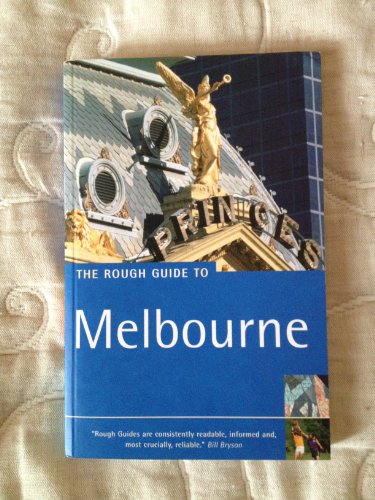 Imagen de archivo de The Rough Guide to Melbourne 3 (Rough Guide Travel Guides) a la venta por Ergodebooks