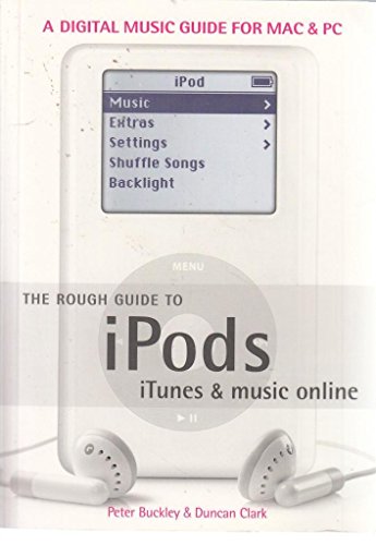 The Rough Guide to iPods, iTunes and Music Online